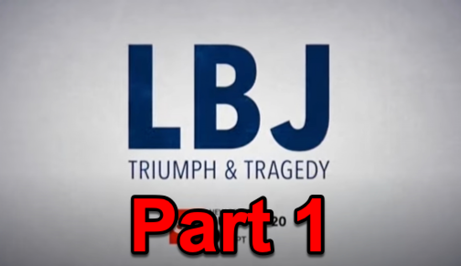 CNN’s Apologia for LBJ, Part One